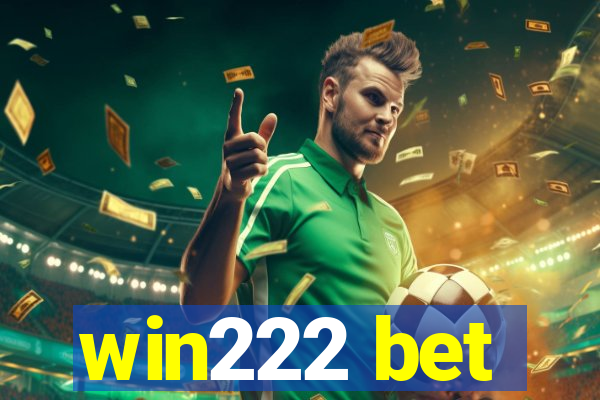 win222 bet